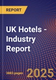 UK Hotels - Industry Report- Product Image