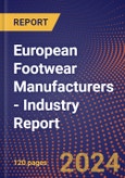 European Footwear Manufacturers - Industry Report- Product Image