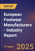 European Footwear Manufacturers - Industry Report- Product Image