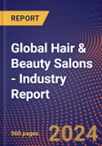 Global Hair & Beauty Salons - Industry Report- Product Image
