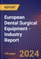 European Dental Surgical Equipment - Industry Report - Product Thumbnail Image