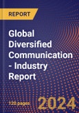 Global Diversified Communication - Industry Report- Product Image