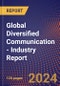 Global Diversified Communication - Industry Report - Product Thumbnail Image