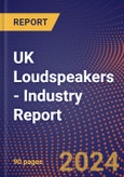 UK Loudspeakers - Industry Report- Product Image