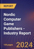 Nordic Computer Game Publishers - Industry Report- Product Image
