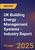 UK Building Energy Management Systems - Industry Report- Product Image