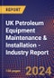 UK Petroleum Equipment Maintenance & Installation - Industry Report - Product Image