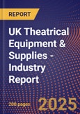 UK Theatrical Equipment & Supplies - Industry Report- Product Image