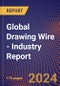 Global Drawing Wire - Industry Report - Product Thumbnail Image