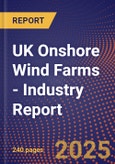 UK Onshore Wind Farms - Industry Report- Product Image