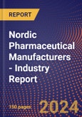 Nordic Pharmaceutical Manufacturers - Industry Report- Product Image