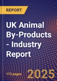 UK Animal By-Products - Industry Report- Product Image