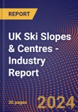 UK Ski Slopes & Centres - Industry Report- Product Image
