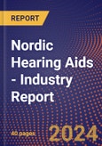 Nordic Hearing Aids - Industry Report- Product Image