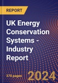 UK Energy Conservation Systems - Industry Report- Product Image