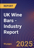 UK Wine Bars - Industry Report- Product Image