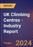 UK Climbing Centres - Industry Report- Product Image