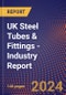 UK Steel Tubes & Fittings - Industry Report - Product Thumbnail Image