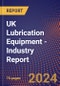 UK Lubrication Equipment - Industry Report - Product Thumbnail Image