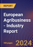 European Agribusiness - Industry Report- Product Image