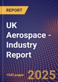 UK Aerospace - Industry Report- Product Image