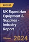 UK Equestrian Equipment & Supplies - Industry Report - Product Image