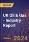 UK Oil & Gas - Industry Report - Product Image