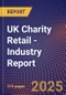 UK Charity Retail - Industry Report - Product Thumbnail Image