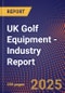 UK Golf Equipment - Industry Report - Product Image