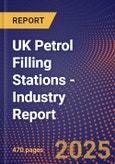 UK Petrol Filling Stations - Industry Report- Product Image