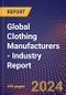 Global Clothing Manufacturers - Industry Report - Product Thumbnail Image