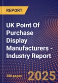 UK Point Of Purchase Display Manufacturers - Industry Report- Product Image