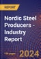 Nordic Steel Producers - Industry Report - Product Image
