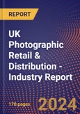 UK Photographic Retail & Distribution - Industry Report- Product Image