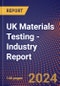 UK Materials Testing - Industry Report - Product Thumbnail Image
