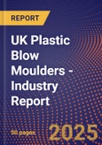 UK Plastic Blow Moulders - Industry Report- Product Image