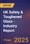 UK Safety & Toughened Glass - Industry Report - Product Thumbnail Image