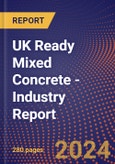 UK Ready Mixed Concrete - Industry Report- Product Image