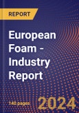 European Foam - Industry Report- Product Image