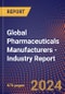 Global Pharmaceuticals Manufacturers - Industry Report - Product Thumbnail Image