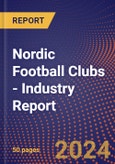 Nordic Football Clubs - Industry Report- Product Image