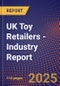 UK Toy Retailers - Industry Report - Product Thumbnail Image