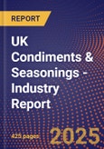 UK Condiments & Seasonings - Industry Report- Product Image