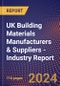 UK Building Materials Manufacturers & Suppliers - Industry Report - Product Image