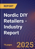 Nordic DIY Retailers - Industry Report- Product Image