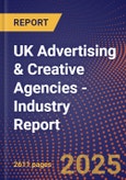 UK Advertising & Creative Agencies - Industry Report- Product Image