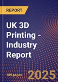 UK 3D Printing - Industry Report- Product Image