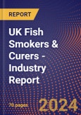 UK Fish Smokers & Curers - Industry Report- Product Image