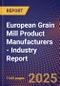 European Grain Mill Product Manufacturers - Industry Report - Product Thumbnail Image