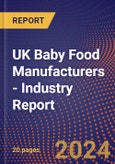 UK Baby Food Manufacturers - Industry Report- Product Image